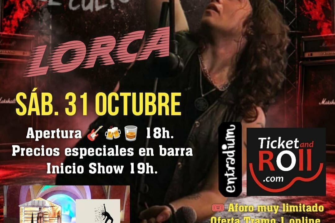 Sab. 31/10 El Culto Homenaje Heroes Del Silencio - Silos - Madremia - Lorca