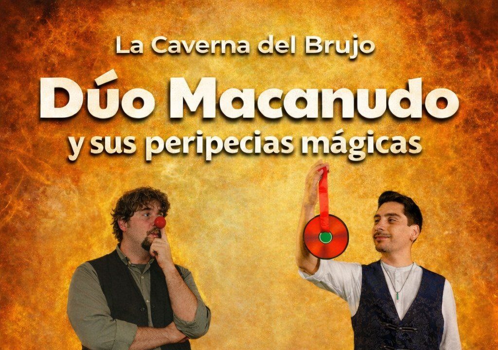 El Dúo Macanudo y sus peripecias mágicas