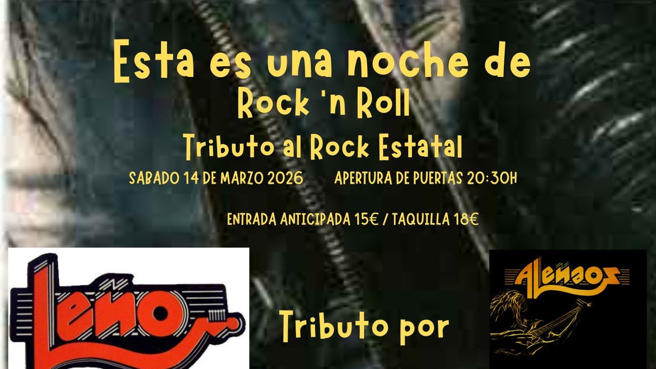 Esta es una noche de Rock 'n Roll (Tributo al rock estatal)