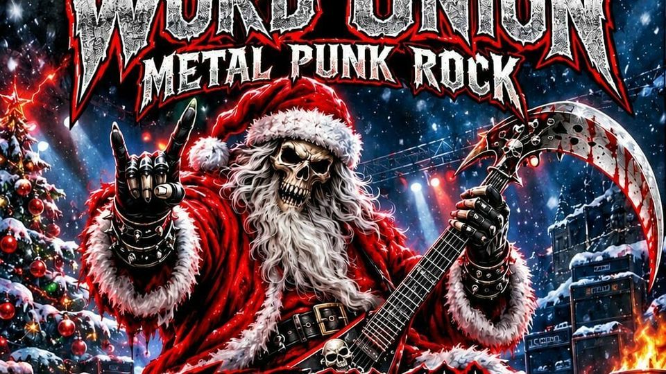 Word Unión Metal Punk Rock - Festival Merry Christmas